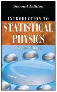 Introduction to Statistical Physics, Second Edition (repost)