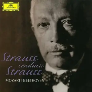 Strauss conducts Strauss, Mozart, Beethoven (Richard Strauss) (2014)