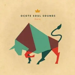 Ocote Soul Sounds - Taurus (2011)