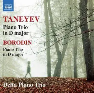 Delta Piano Trio - Taneyev & Borodin: Piano Trio (2017)