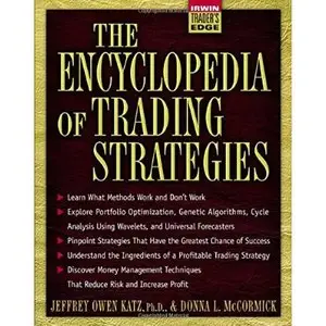 The Encyclopedia of Trading Strategies by Jeffrey Owen Katz Ph.D. [Repost]