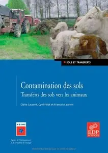 Contamination des sols : Transferts des sols vers les animaux (Repost)