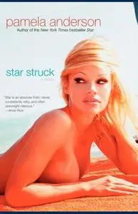 «Star Struck» by Pamela Anderson