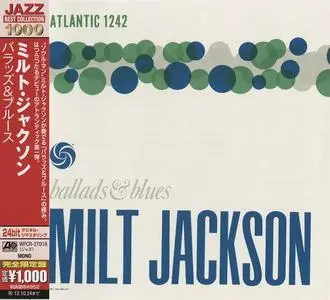 Milt Jackson - Ballads & Blues (1956) [Japanese Edition 2012]