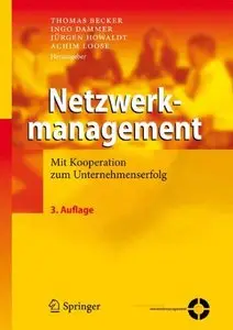 Netzwerkmanagement: Mit Kooperation zum Unternehmenserfolg (repost)