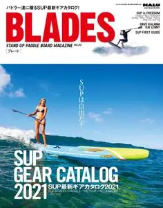 Blades ブレード - 6月 2021