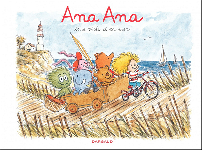 Ana Ana - Tome 3 - Une Virée à la Mer