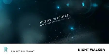Night Walker - After Effects Project (Videohive)