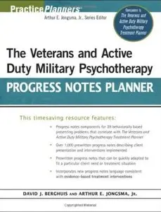 The Veterans and Active Duty Military Psychotherapy Progress Notes Planner