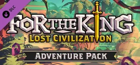 For The King Lost Civilization (2021) Update v1.1.00.11330