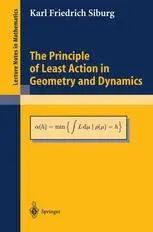 The Principle of Least Action in Geometry and Dynamics (Repost)