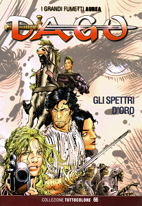 Dago - Collezione Tuttocolore - Volume 66 - Gli Spettri D'Oro