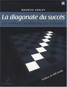 Maurice Ashley, "La diagonale du succès"