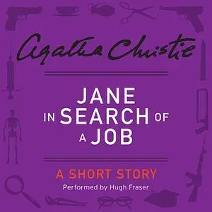 «Jane in Search of a Job» by Agatha Christie