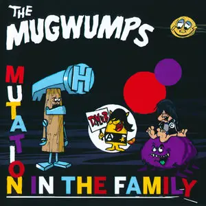 The Mugwumps - The Combined Collection (4 Releases, 2007-2014)