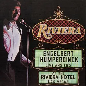 Engelbert Humperdinck - Live And S.R.O. At The Riviera Hotel, Las Vegas (1972) {1998 Varèse Vintage}