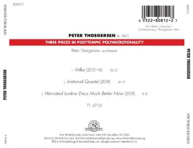 Peter Thoegersen - Three Pieces in Polytempic Polymicrotonality (2019) {New World Records 80812-2}