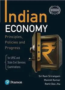 Indian Economy - Principles, Policies, and Progress