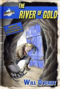 «The River of Gold» by Will Overby