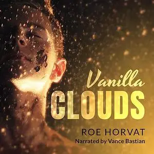 «Vanilla Clouds» by Roe Horvat