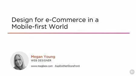 Design for e-Commerce in a Mobile-first World