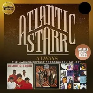 Atlantic Starr - Always: The Warner / Reprise Recordings (1987-1991) (2021)