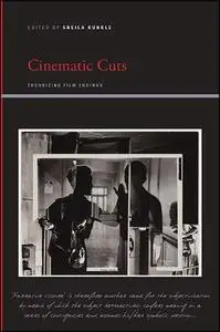 Cinematic Cuts: Theorizing Film Endings