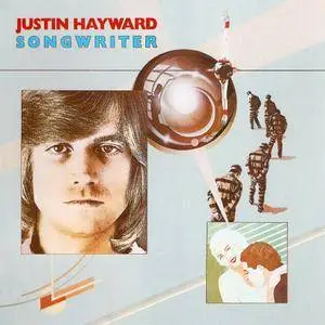 Justin Hayward - Songwriter (1977) [Remastered 2004]