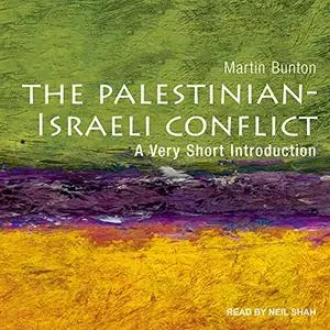 Palestinian-Israeli Conflict: A Very Short Introduction [Audiobook]