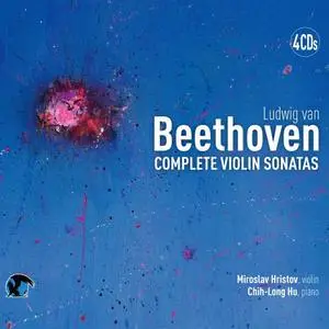 Miroslav Hristov & Chih-Long Hu - Beethoven Complete Violin Sonatas (2022)