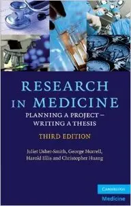 Research in Medicine: Planning a Project - Writing a Thesis (3rd edition)