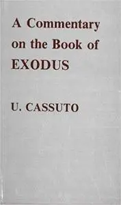 A Commentary on the Book of Exodus (6th Edition)