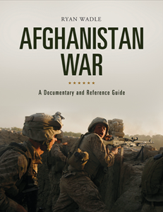 Afghanistan War : A Documentary and Reference Guide