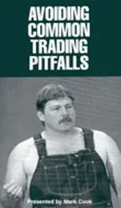 Mark Cook - Avoiding Common Trading Pitfalls