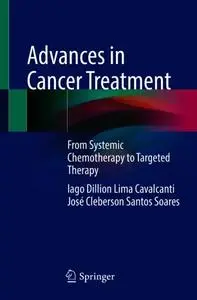 Advances in Cancer Treatment: From Systemic Chemotherapy to Targeted Therapy