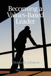 Becoming a Values-Based Leader (repost)