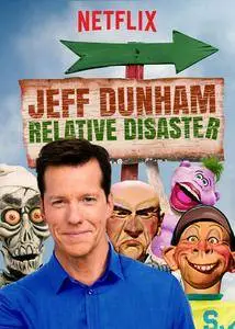 Jeff Dunham Relative Disaster (2017)