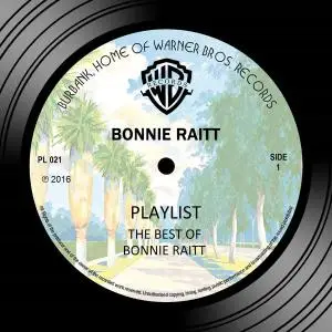 Bonnie Raitt - Playlist: The Best Of The Warner Bros. Years [Remastered] (2016)