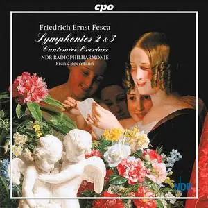 Frank Beermann, NDR Radiophilharmonie - Friedrich Ernst Fesca: Symphonies 2 & 3; Cantemire Overture (2003)