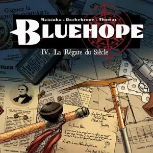BlueHope - T04 - La Régate du Siècle