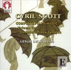 Cyril Scott - Complete Piano Music, Vol. 2