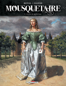 Mousquetaire - Tome 2 - Eloïse de Grainville