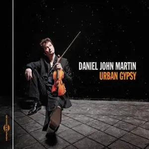 Daniel John Martin - Urban Gypsy (2013)