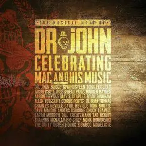 VA - The Musical Mojo Of Dr.John Celebration Mac And His Music (2016)