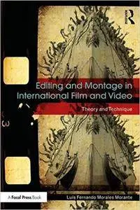 Editing and Montage in International Film and Video