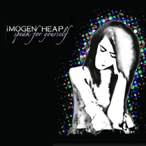 Imogen Heap - Speak for Yourself (Deluxe Version) (2005/2012) [Official Digital Download]