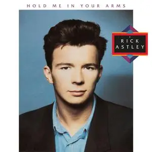 Rick Astley - Hold Me in Your Arms (2023 Remaster) (1988/2023) [Official Digital Download 24/96]