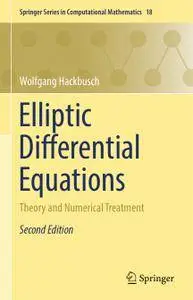 Elliptic Differential Equations: Theory and Numerical Treatment, Second Edition