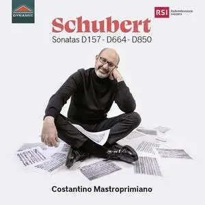 Costantino Mastroprimiano - Schubert: Piano Sonatas D. 157, D. 664 & D. 850 (2021)