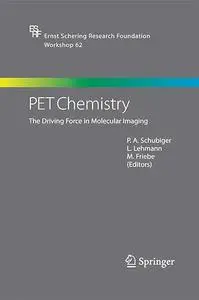 PET Chemistry: The Driving Force in Molecular Imaging